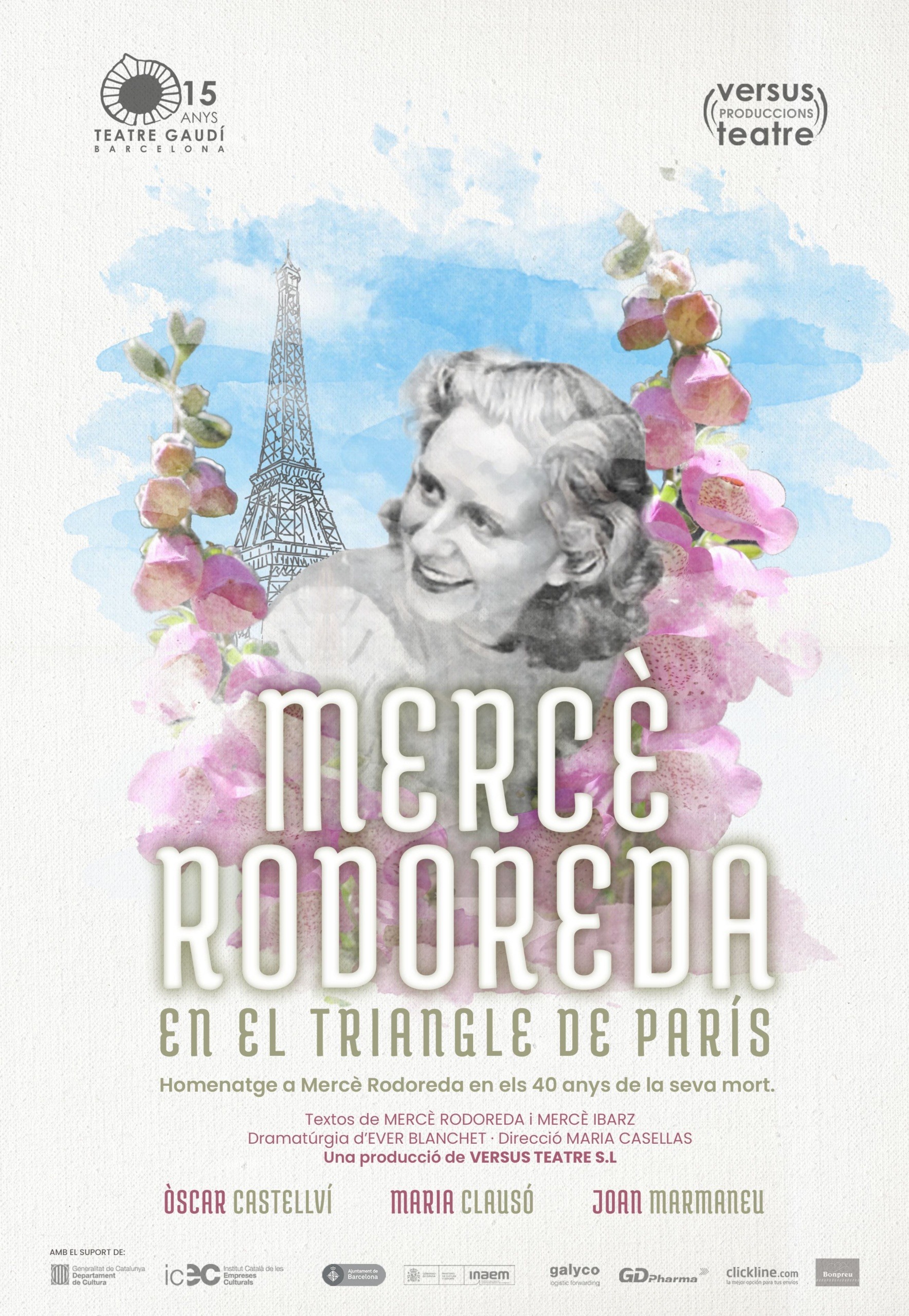 Mercè Rodoreda en el triangle de París Cartell Teatre Gaudí